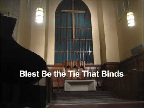 blessed be the tie hymn